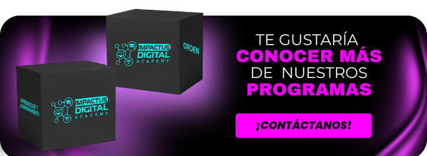 Conoce más de los programas de Impactus Digital Academy